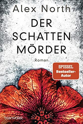 Der Schattenmörder: Roman