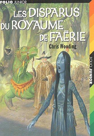 Les disparus du royaume de Faërie