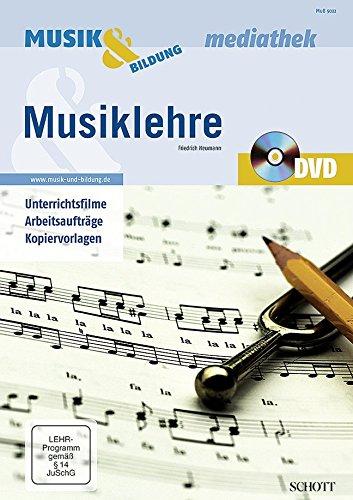 Musiklehre: Unterrichtsfilme, Arbeitsaufträge, Kopiervorlagen. Ausgabe mit DVD. (Musik & Bildung Mediathek)