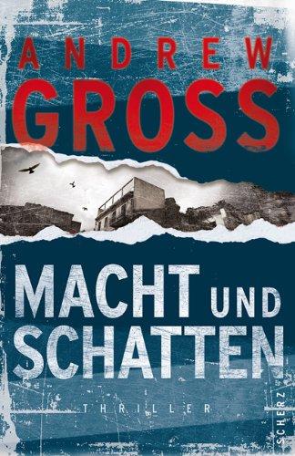 Macht und Schatten: Thriller