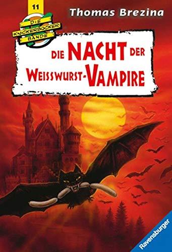 Die Nacht der Weißwurst-Vampire (Die Knickerbocker-Bande, Band 11)