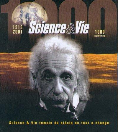 Science et vie, témoin du siècle où tout a changé