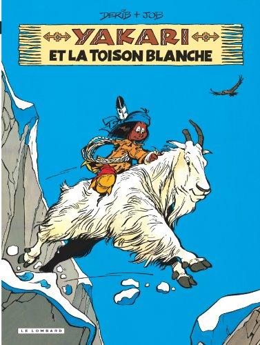 Yakari. Vol. 11. Yakari et la toison blanche