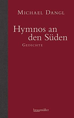 Hymnos an den Süden: Gedichte