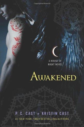 Awakened (House of Night Novels)