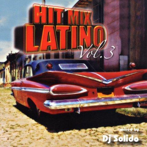 Hit Mix Latino Vol.3