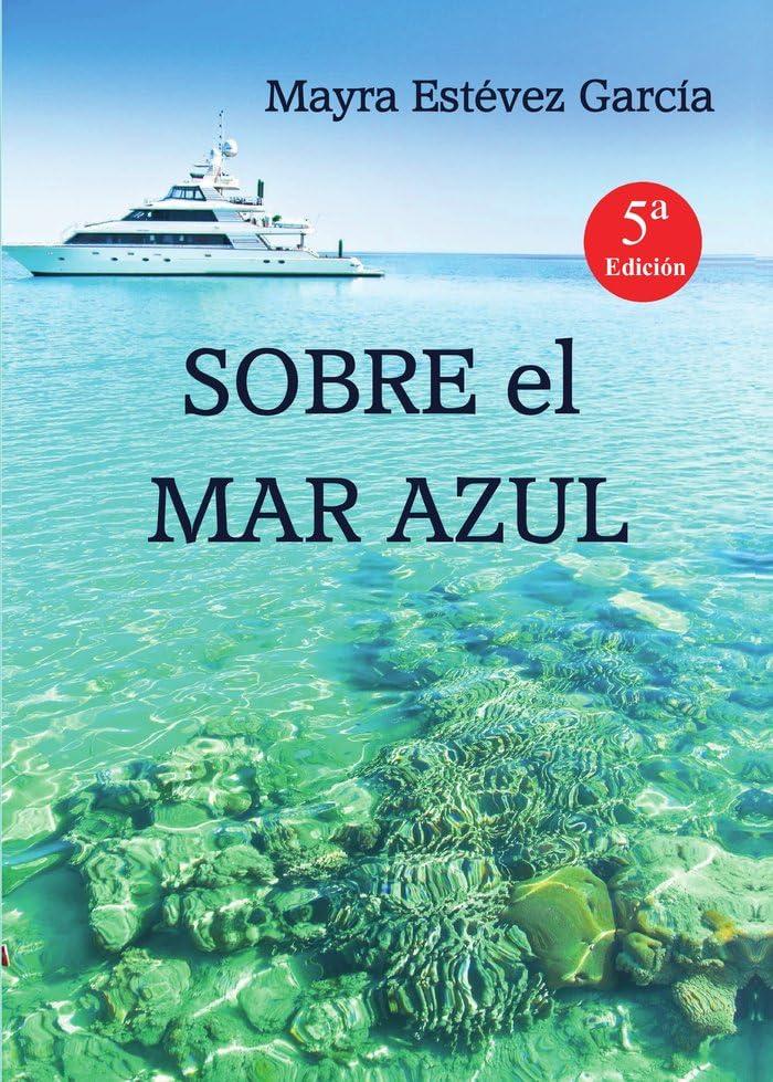 SOBRE el MAR AZUL