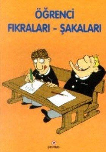 ÖĞRENCİ FIKRALARI ŞAKALARI