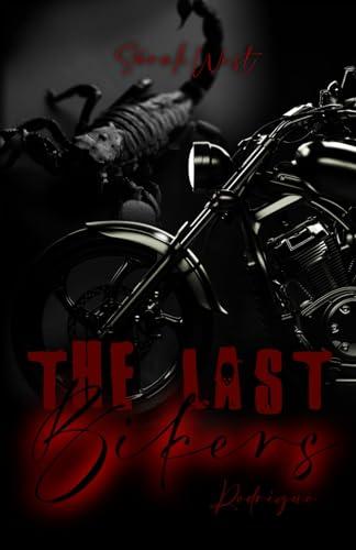 The Last Bikers II: Rodriguo