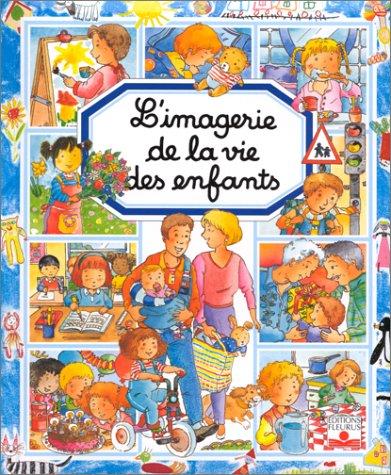 L'imagerie de la vie des enfants