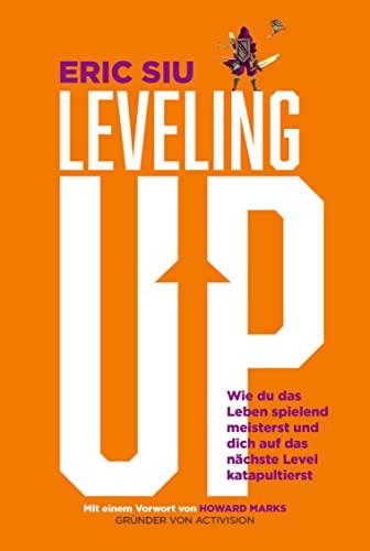 Leveling up: Wie du das Leben spielend meisterst und dich auf das nächste Level katapultierst