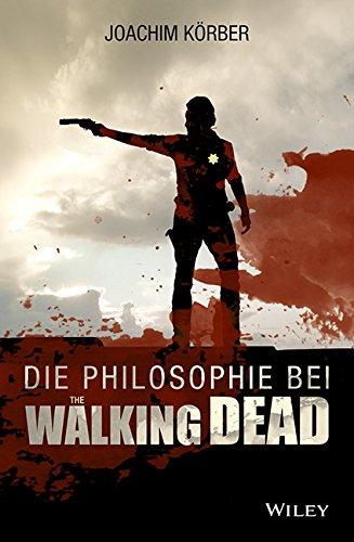 Die Philosophie bei "The Walking Dead"