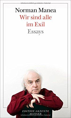 Wir sind alle im Exil: Essays