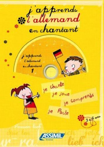 J'apprends l'allemand en chantant, 3 à 6 ans : je chante, je joue, je comprends, je parle