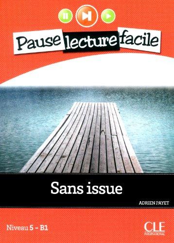 Sans issue : niveau 5-B1