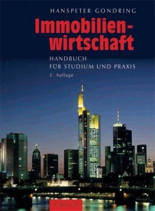 Immobilienwirtschaft: Handbuch für Studium und Praxis