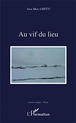 Au vif du lieu