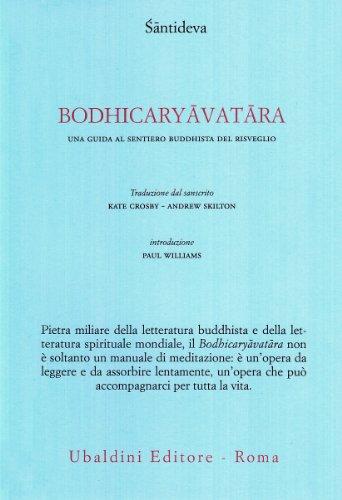 Bodhicaryavatara. Una guida al sentiero buddhista del risveglio