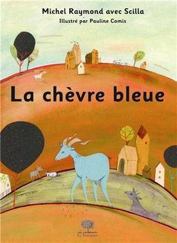 La chèvre bleue : conte pour enfant autour de l'idée de sélection naturelle