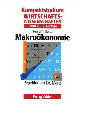 Kompaktstudium Wirtschaftswissenschaften, Bd.2, Makroökonomie