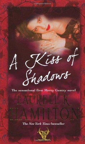 A Kiss Of Shadows (Meredith Gentry 1)