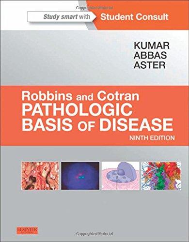 Robbins & Cotran Pathologic Basis of Disease