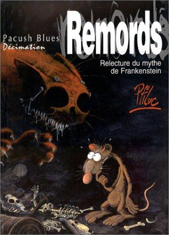 Pacush blues. Vol. 10. Remords