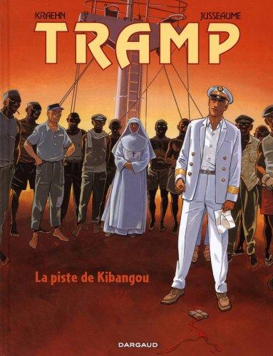 Tramp. Vol. 6. La piste de Kibangou