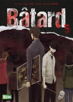 Bâtard. Vol. 5