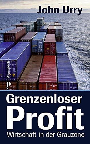 Grenzenloser Profit: Wirtschaft in der Grauzone