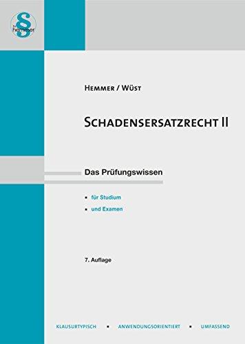 Schadensersatzrecht II (Hauptskripten - Zivilrecht)