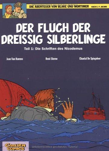 Die Abenteuer von Blake und Mortimer, Band 16: Der Fluch der dreißig Silberlinge, Teil 1: Die Schriften des Nicodemus