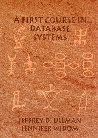 A First Course in Database Systems