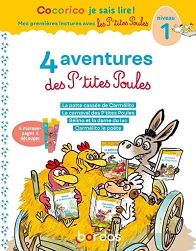 4 aventures des p'tites poules : niveau 1