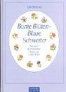 Bunte Blüten, blaue Schwerter: Meissener Blumenmalerei: Motive und Geschichten