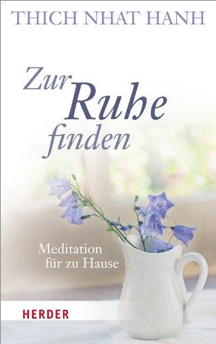 Zur Ruhe finden: Meditation für zu Hause