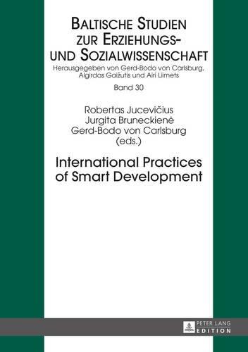 International Practices of Smart Development (Baltische Studien zur Erziehungs- und Sozialwissenschaft)