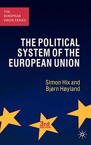 The Political System of the European Union (The European Union Series)