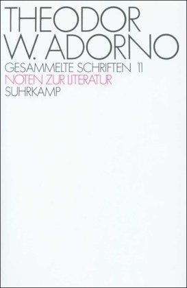 Gesammelte Schriften in zwanzig Bänden: Band 11: Noten zur Literatur
