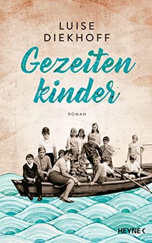 Gezeitenkinder: Roman