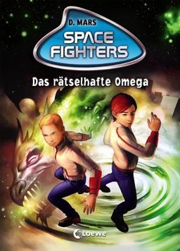 Space Fighters - Das rätselhafte Omega: Band 3