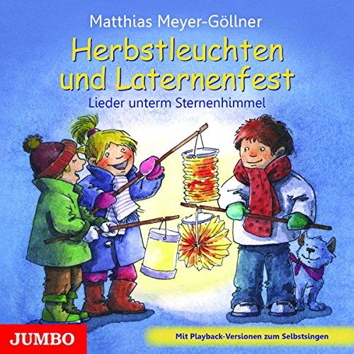 Herbstleuchten und Laternenfest