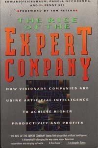 The Rise of the Expert Company: How Visionary Companies Are Using Artificial Intelligence to Achieve Higher Productivity and Profits