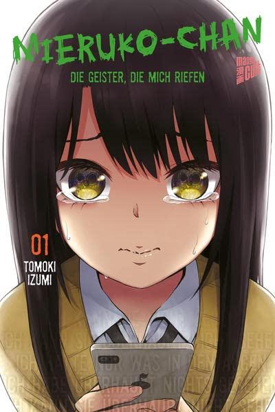 Mieruko-chan - Die Geister, die mich riefen 1 (Mieruko – Die Geister, die mich riefen)