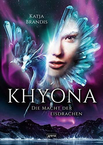 Khyona (2). Die Macht der Eisdrachen