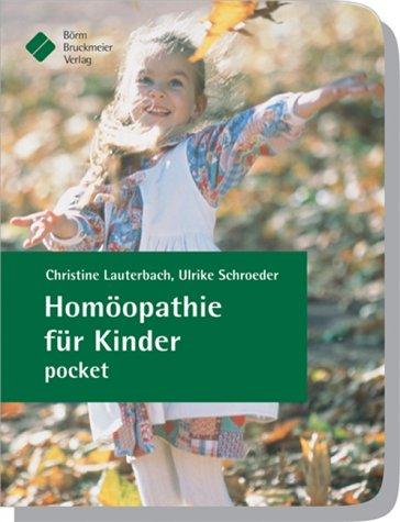 Homoeopathie fuer Kinder pocket