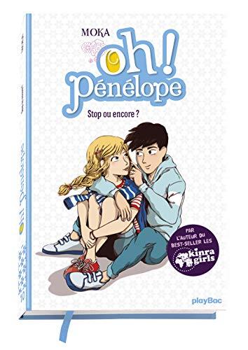 Oh ! Pénélope. Vol. 10. Stop ou encore ?