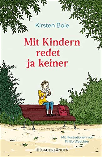 Mit Kindern redet ja keiner