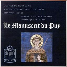 Le Manuscrit du Puy (Officium für den Neujahrstag in der Kathedrale von Le Puy-en-Valay)