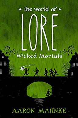 The World of Lore, Volume 2: Wicked Mortals: Now a major online streaming series